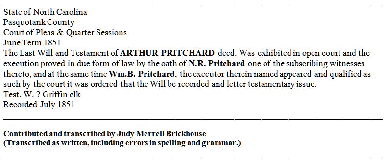 PRITCHARD - ARTHUR PRITCHARD - Will - 1850-1 - Pasquotank Co NC -by Judy Merrell Brickhouse - 2