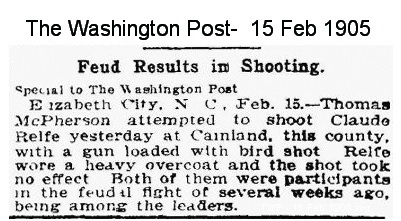 FEUD RESULTS IN SHOOTING - PASQUOTANK CO NC - Article from The Washington Post dated 15 FEB 1905