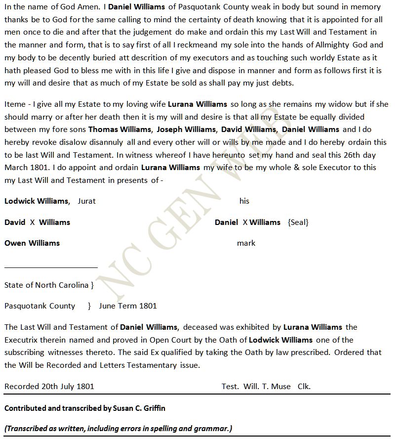 WILLIAMS - DANIEL WILLIAMS - Will 1801 - Pasquotank County, North Carolina - by Susan C. Griffin